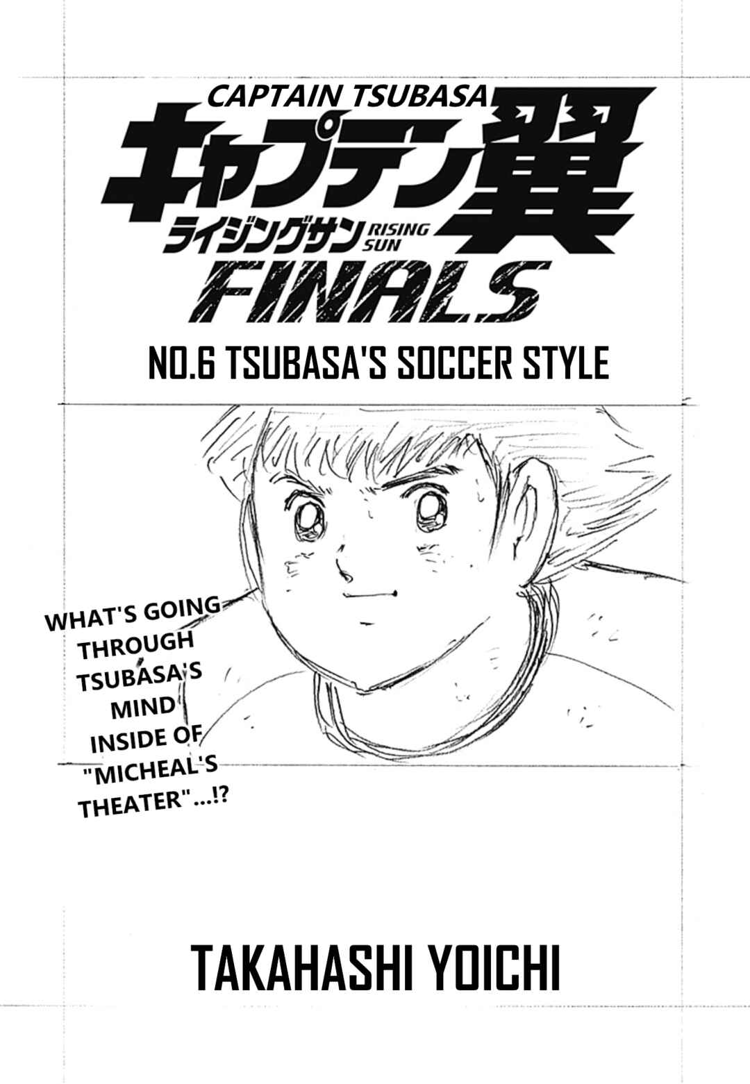 Page 1 Chapter 6 Captain Tsubasa: Rising Sun - FINALS