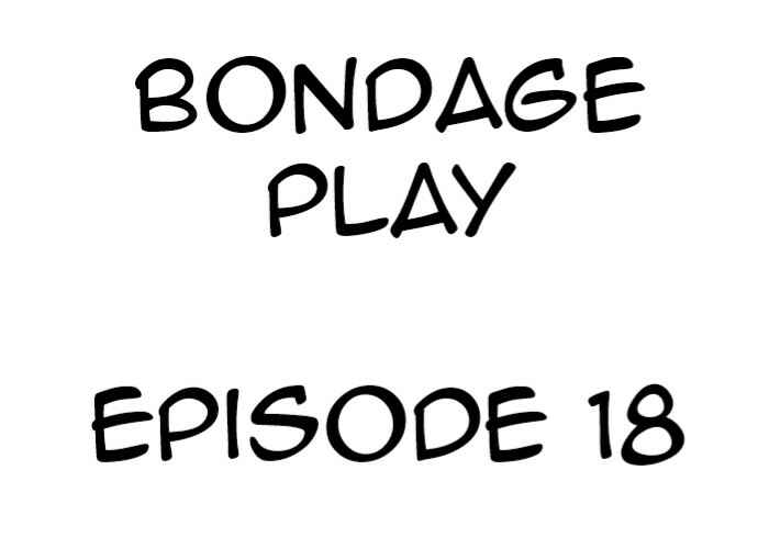 Page 1 Chapter 18 Bondage Play