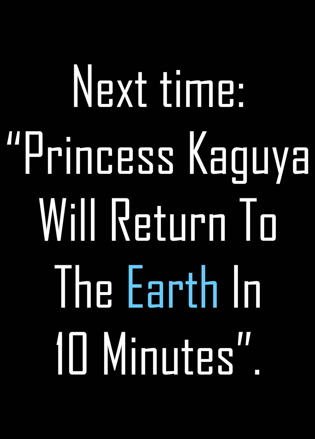 Page 17 Chapter 11 Princess Kaguya Will Return to the Moon in 10 Days
