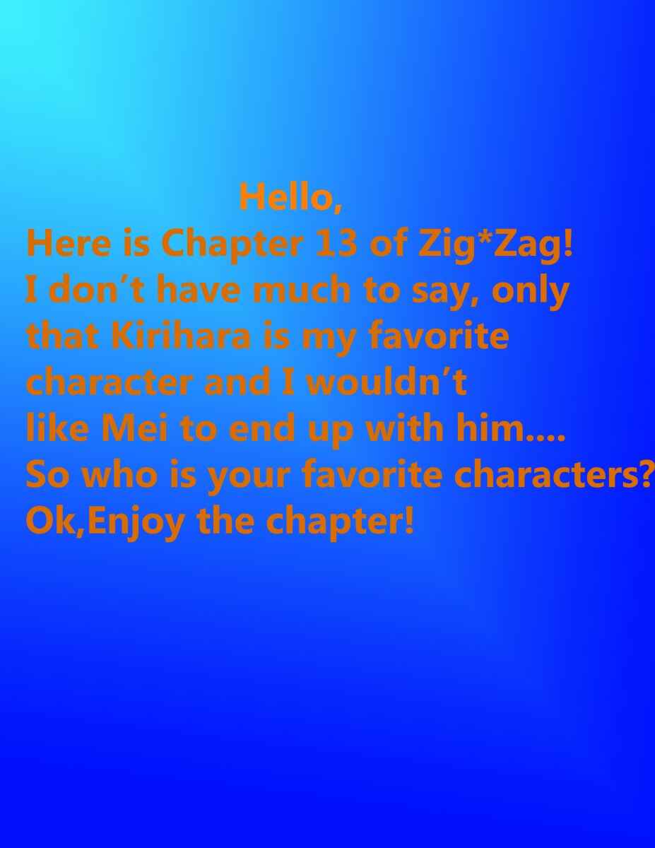 Page 1 Chapter 13 ZIG★ZAG