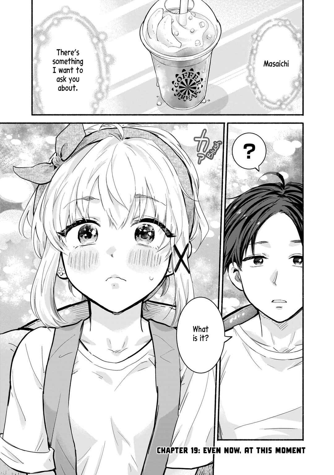 Page 1 Chapter 19 Nee, Mou Isso Tsukiacchau? Osananajimi no Bishoujo ni Tanomarete, Camo Kareshi Hajimemashita