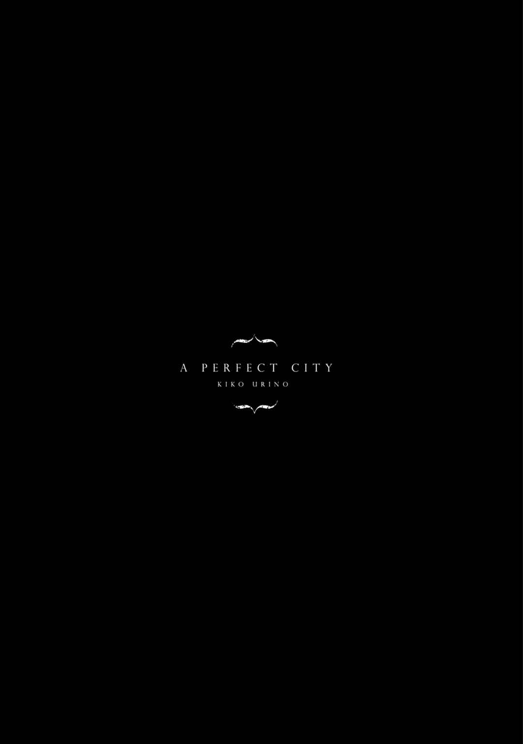 Page 39 Chapter 4 A Perfect City