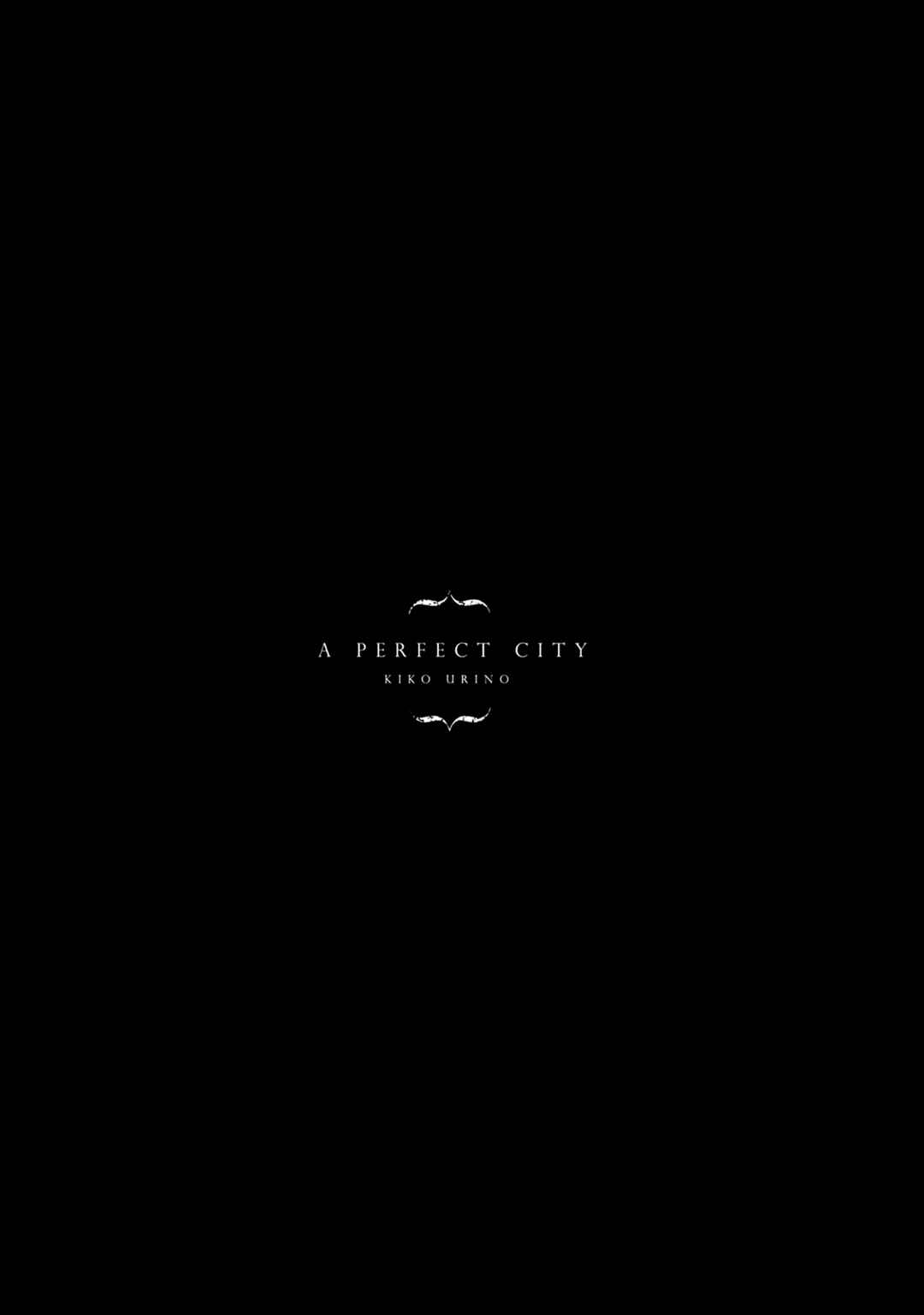 Page 36 Chapter 3 A Perfect City