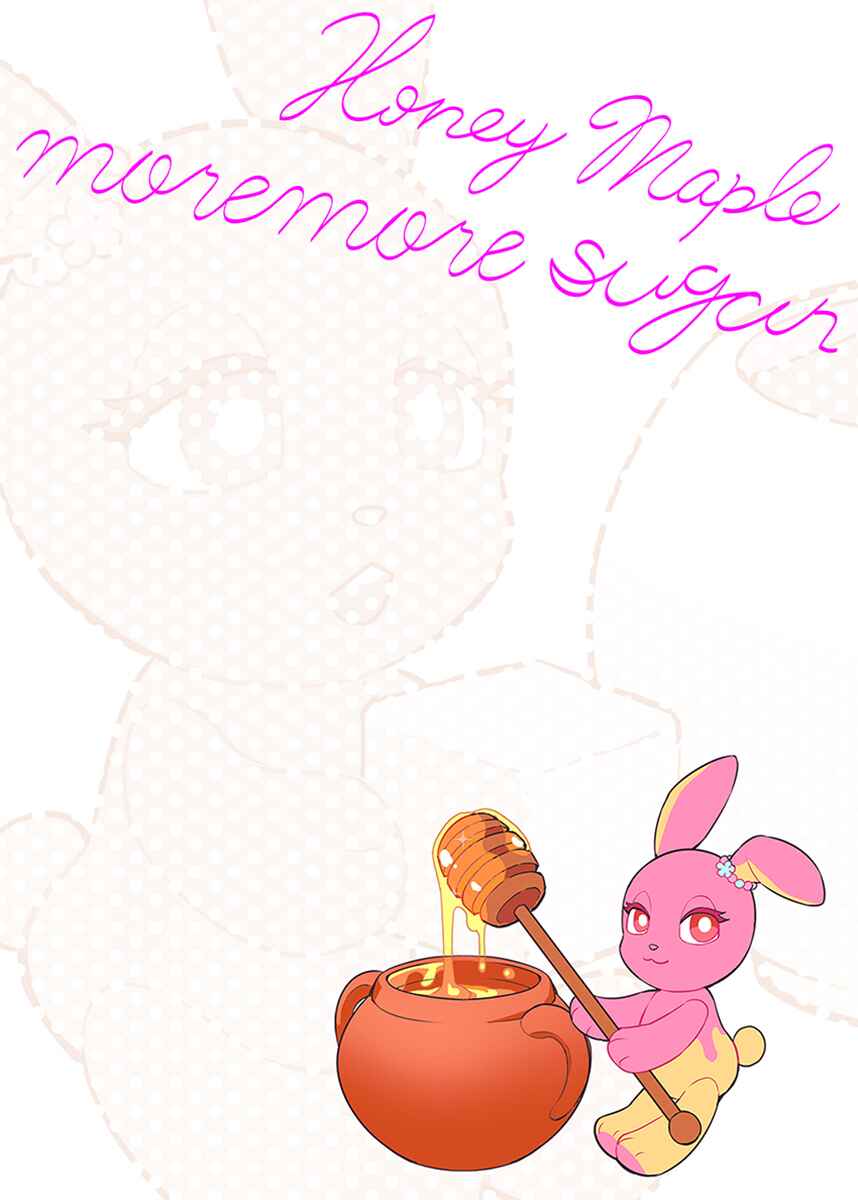 Page 29 Chapter 2 Honey Maple More More Sugar