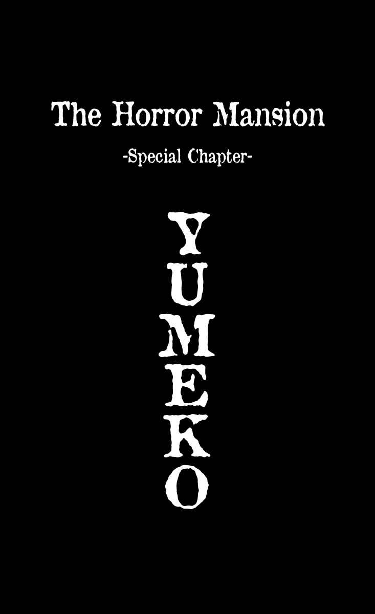 Page 2 Chapter 25.5 Horror Mansion