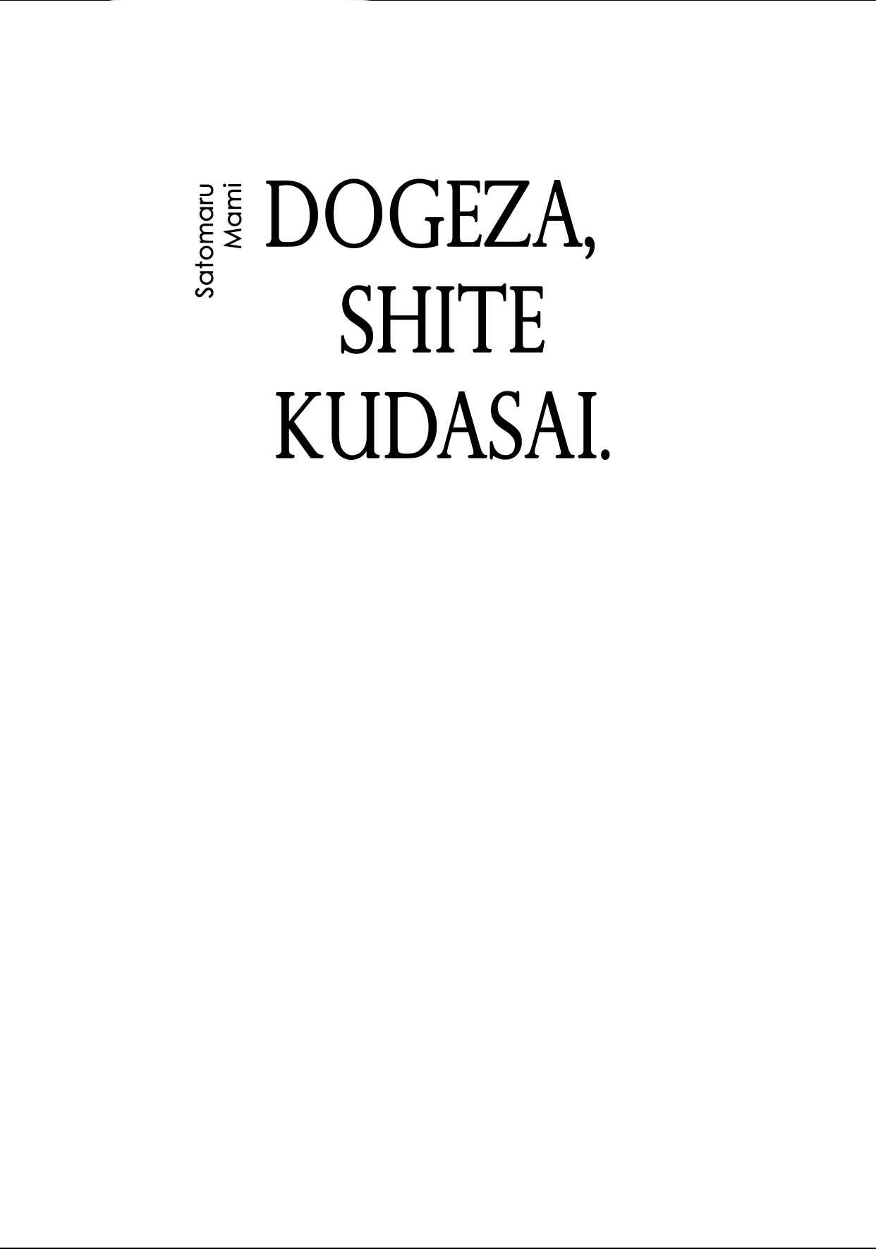 Page 4 Chapter 2 Dogeza, Shite Kudasai