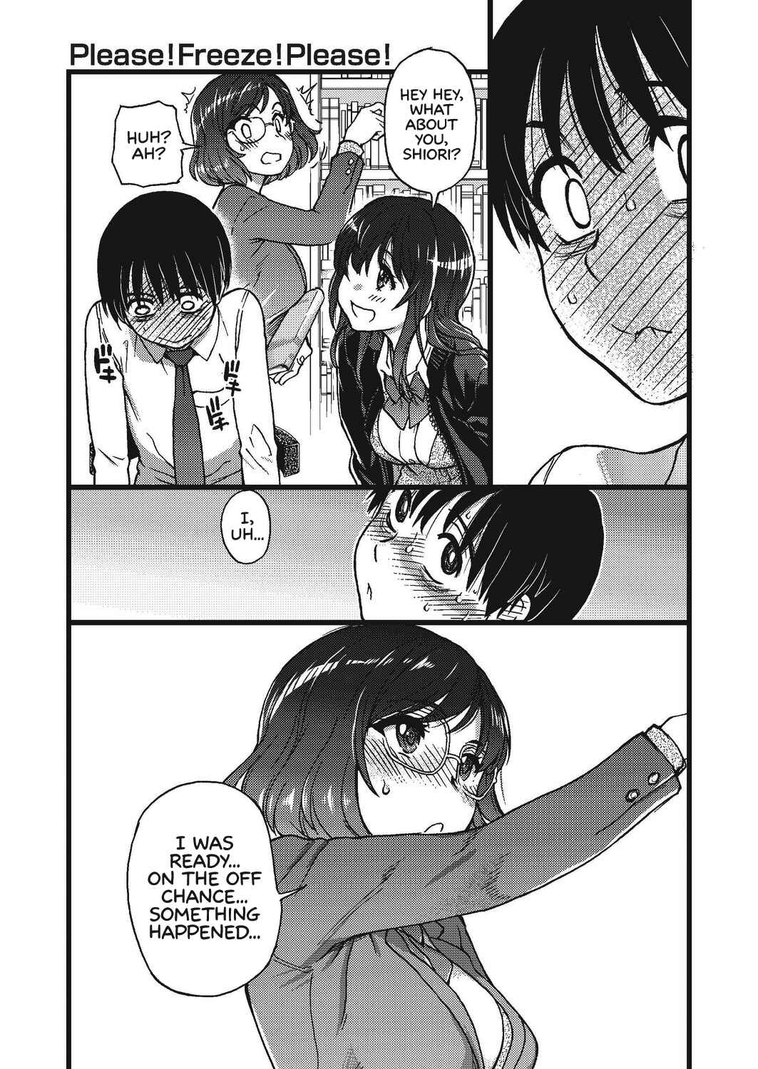 Page 7 Chapter 4 Please! Freeze! Please!