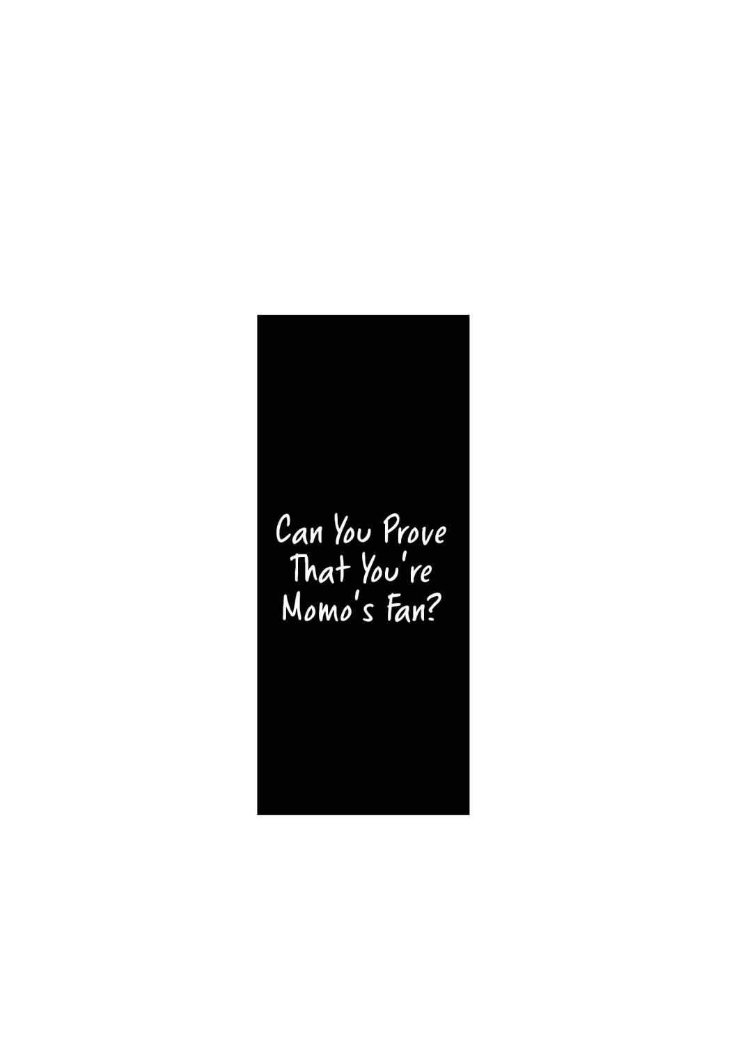 Page 2 Chapter Unknown_766a Can You Prove That Youre Momos Fan?