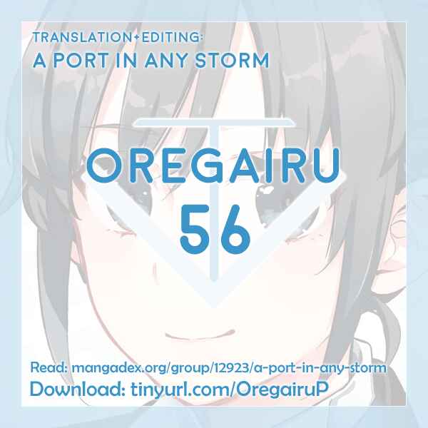 Page 33 Chapter 56 Yahari Ore no Seishun Love Come wa Machigatteiru.: Monologue
