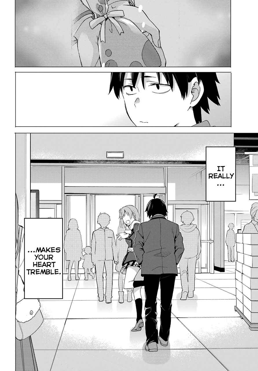 Page 30 Chapter 71 Yahari Ore no Seishun Love Come wa Machigatteiru.: Monologue