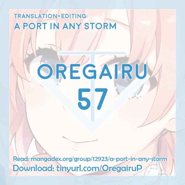Page 33 Chapter 57 Yahari Ore no Seishun Love Come wa Machigatteiru.: Monologue
