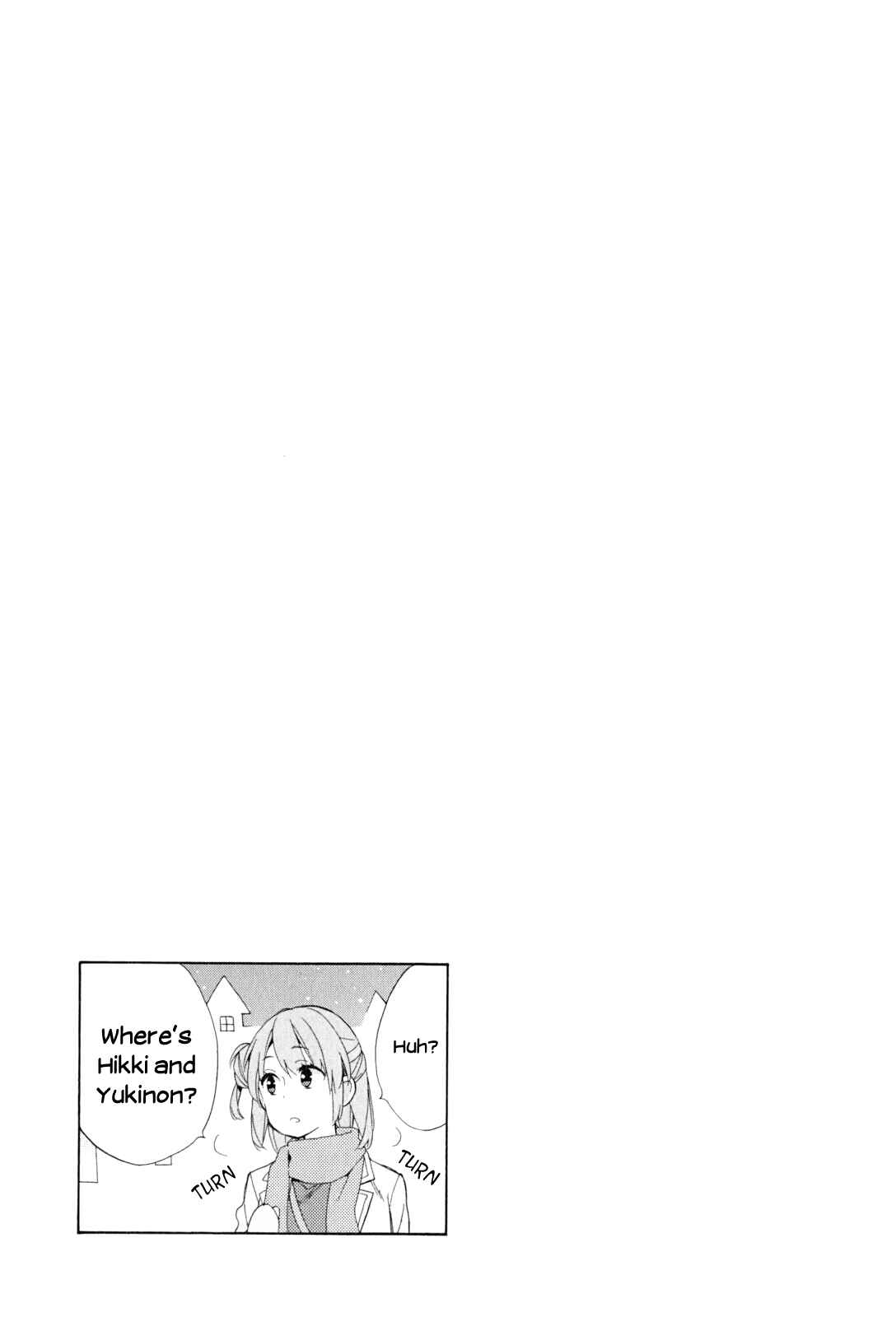 Page 23 Chapter 43 Yahari Ore no Seishun Love Come wa Machigatteiru.: Monologue