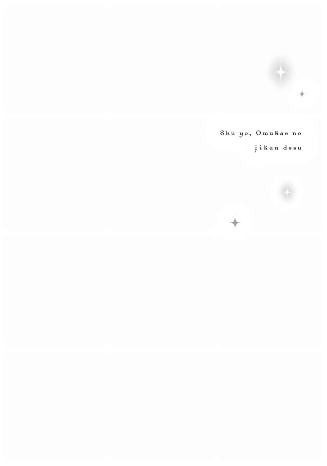 Page 38 Chapter 2 Shu yo, Omukae no Jikan desu