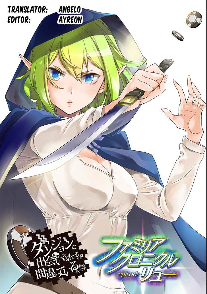 Page 1 Chapter 7 Dungeon ni Deai o Motomeru no wa Machigatteiru Darou ka: Familia Chronicle—Episode Ryuu