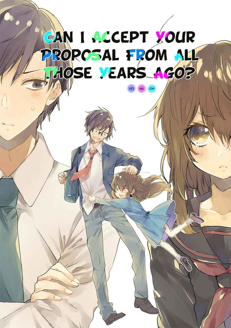 Page 1 Chapter 1 Can I Accept Your Proposal From All Those Years Ago?