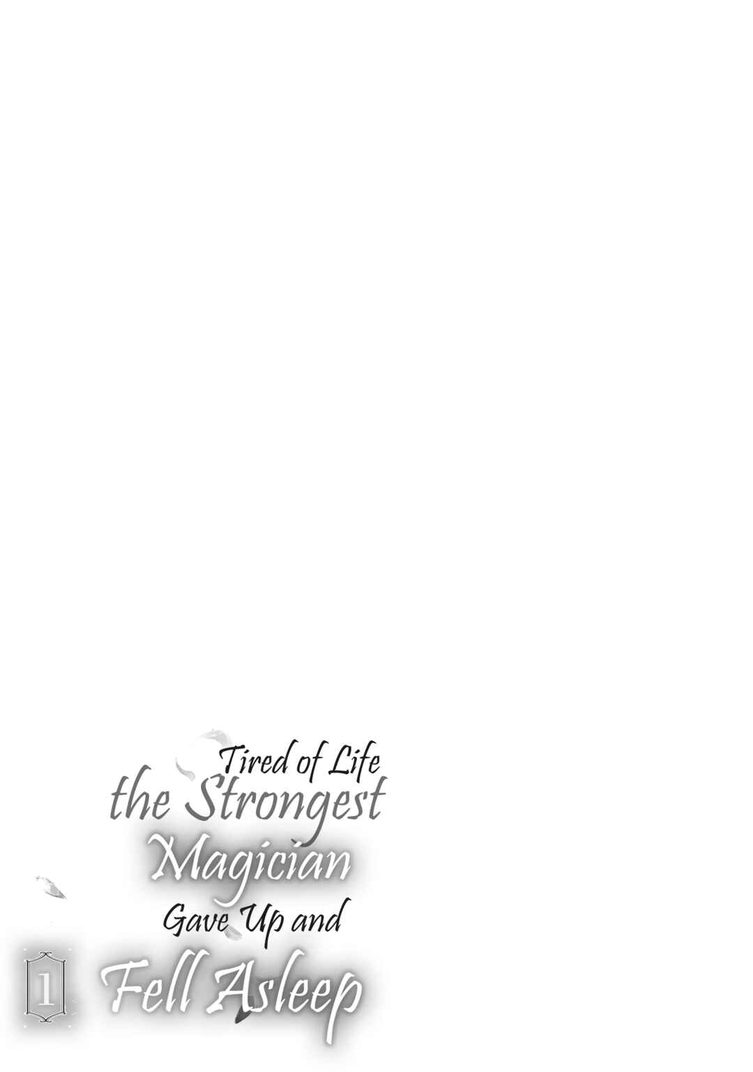 Page 36 Chapter 4 Jinsei ni Tsukareta Saikyou Majutsushi wa Akiramete Nemuru Koto ni Shita