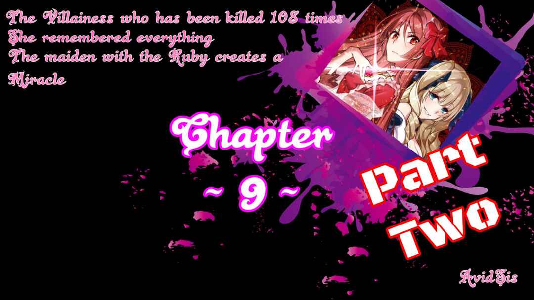 Page 1 Chapter 9.2 108-kai Korosareta Akuyaku Reijou: Subete o Omoidashita no de, Otome wa Ruby de Kiseki Shimasu