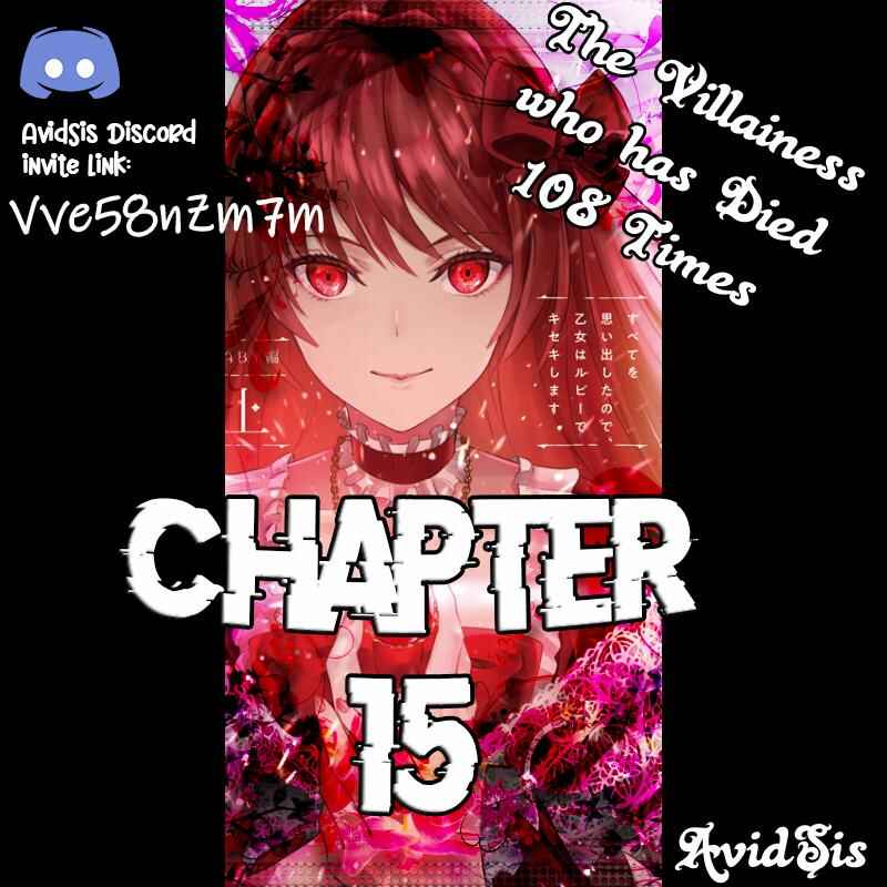 Page 1 Chapter 15 108-kai Korosareta Akuyaku Reijou: Subete o Omoidashita no de, Otome wa Ruby de Kiseki Shimasu