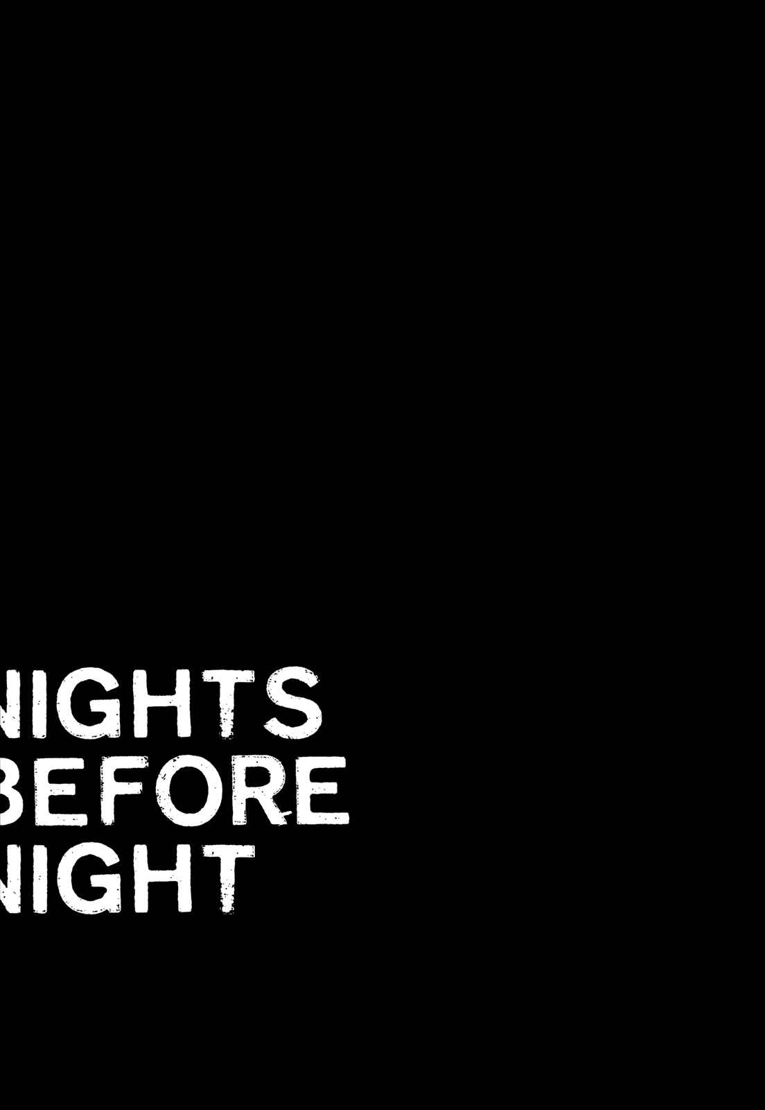 Page 6 Chapter 3 Nights Before Night