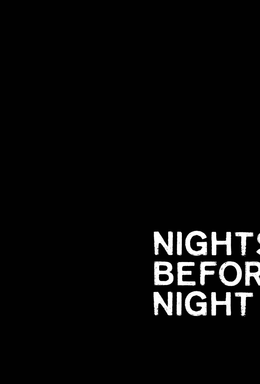 Page 7 Chapter 3 Nights Before Night