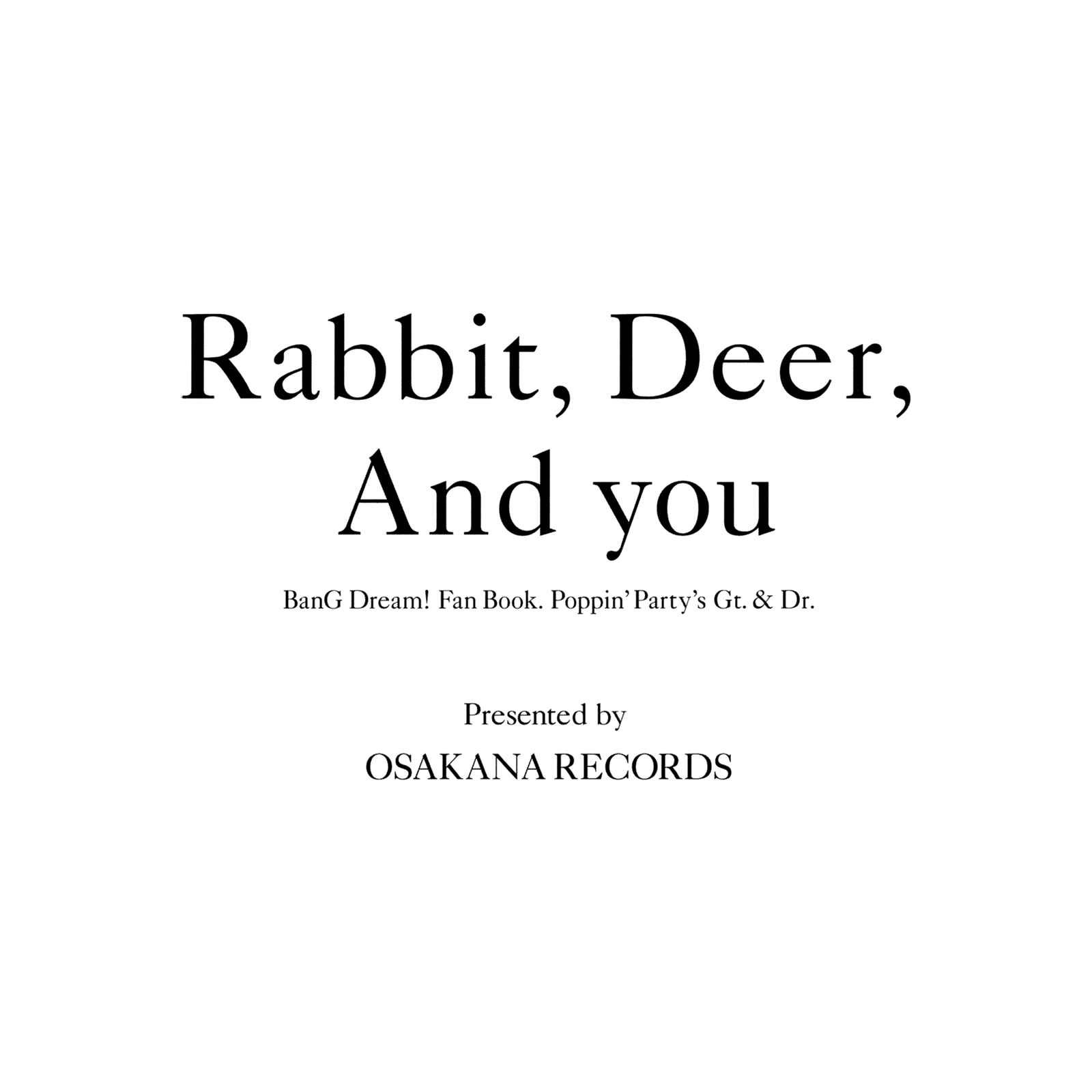 Page 2 Chapter Unknown_d63c BanG Dream! - Rabbit, Deer, And you (Doujinshi)