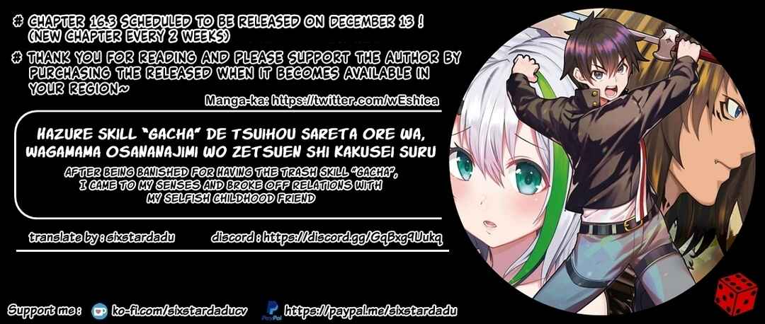 Page 11 Chapter 16.2 Hazure Skill Gacha de Tsuihou Sareta Ore wa, Wagamama Osananajimi wo Zetsuen Shi Kakusei Suru ~Bannou Cheat Skill wo Getto Shite, Mezase Rakuraku Saikyou Slow Life!~