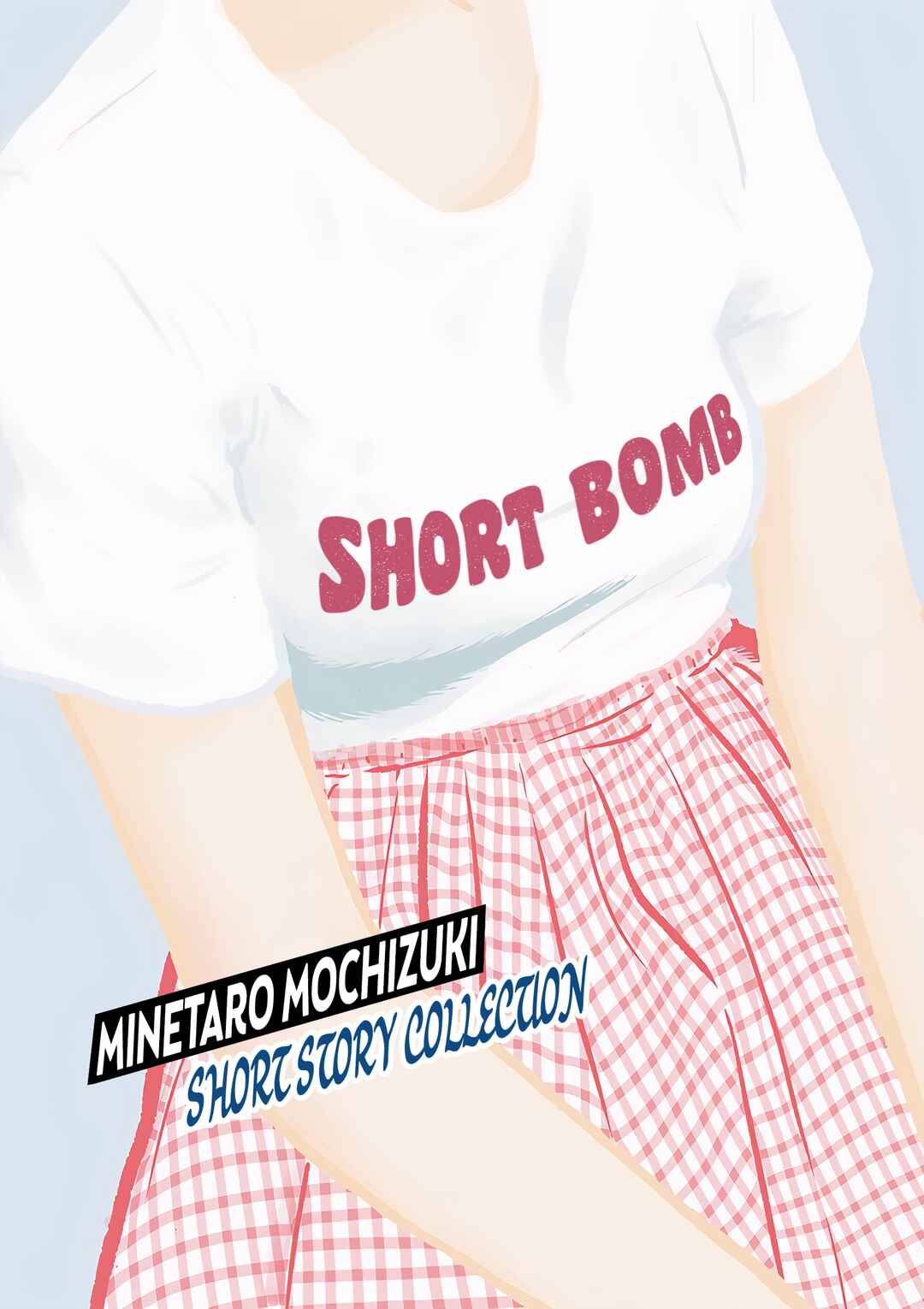 Page 1 Chapter 1 Short Bomb!