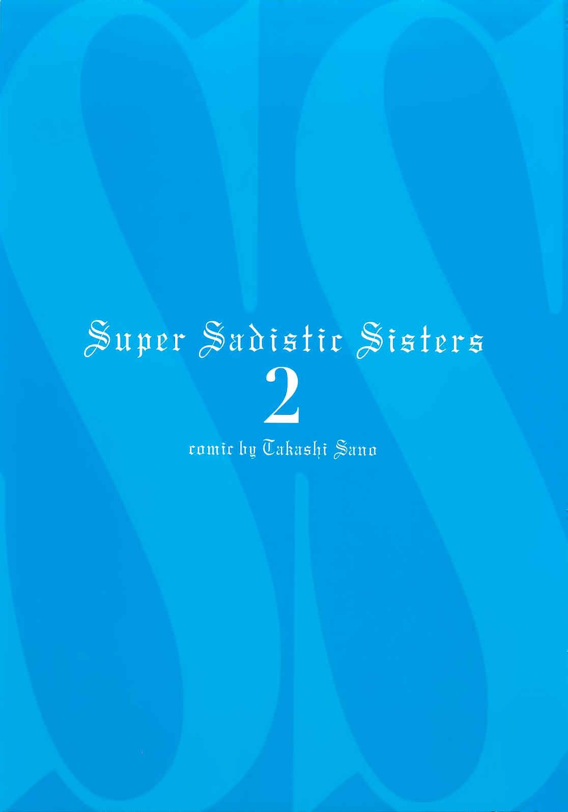 Page 7 Chapter 6.5 Super Sadistic Sisters