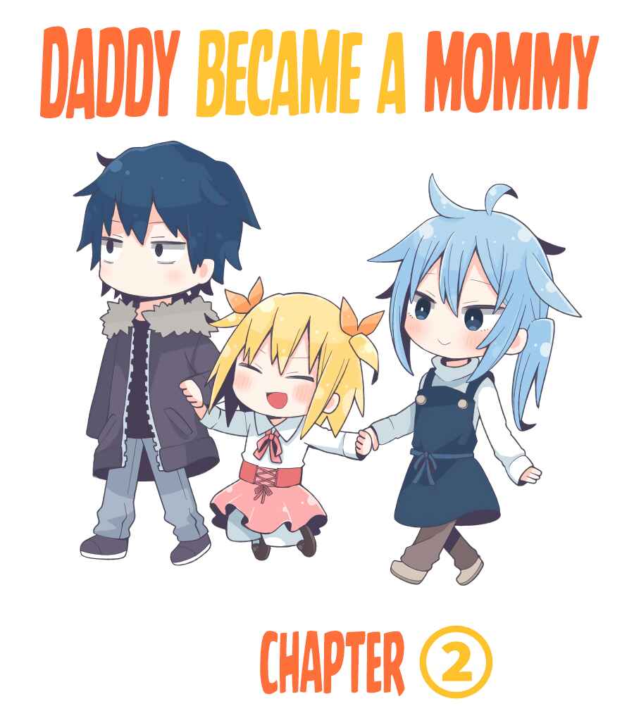 Page 1 Chapter 2 Daddy became a Mommy