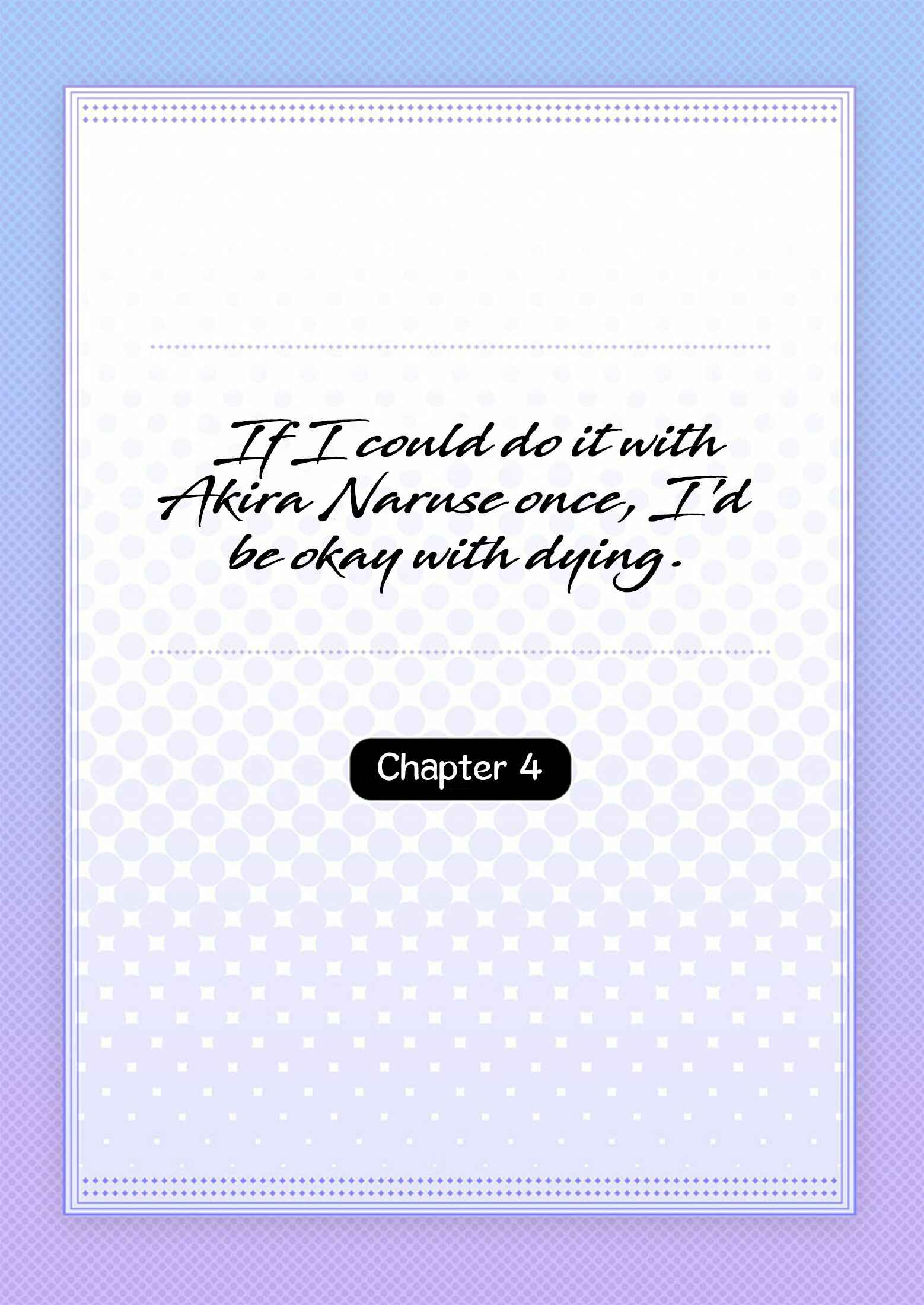 Page 6 Chapter 4 Naruse Akira to Ikkai Ya Retara Ore wa Mou Shinde mo Ii