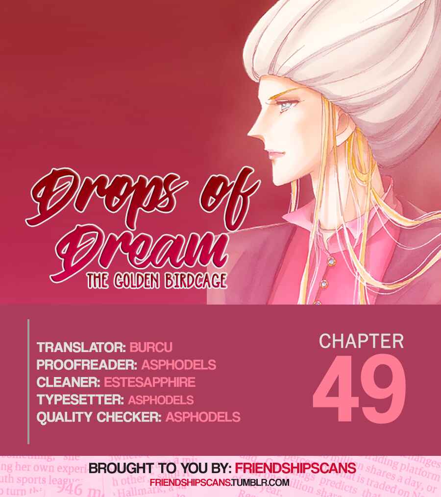 Page 1 Chapter 49 Drops of Dreams, the Golden Birdcage