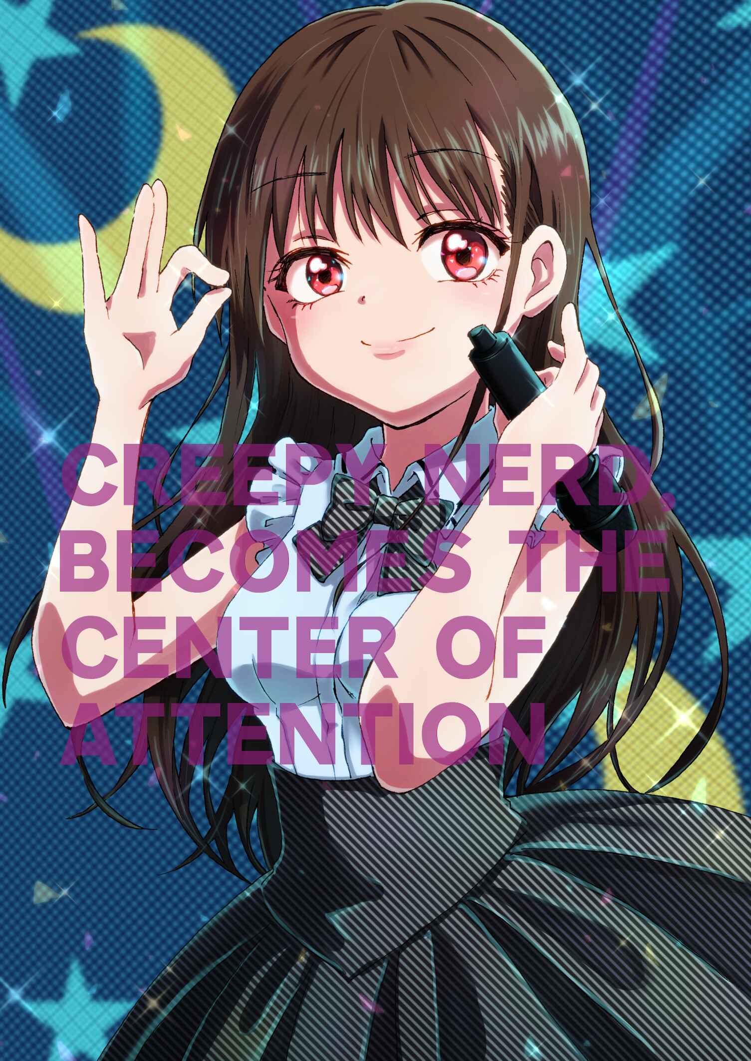Page 1 Chapter 17 Disgusting Otaku, Become an Idol! (Pre-Serialization)