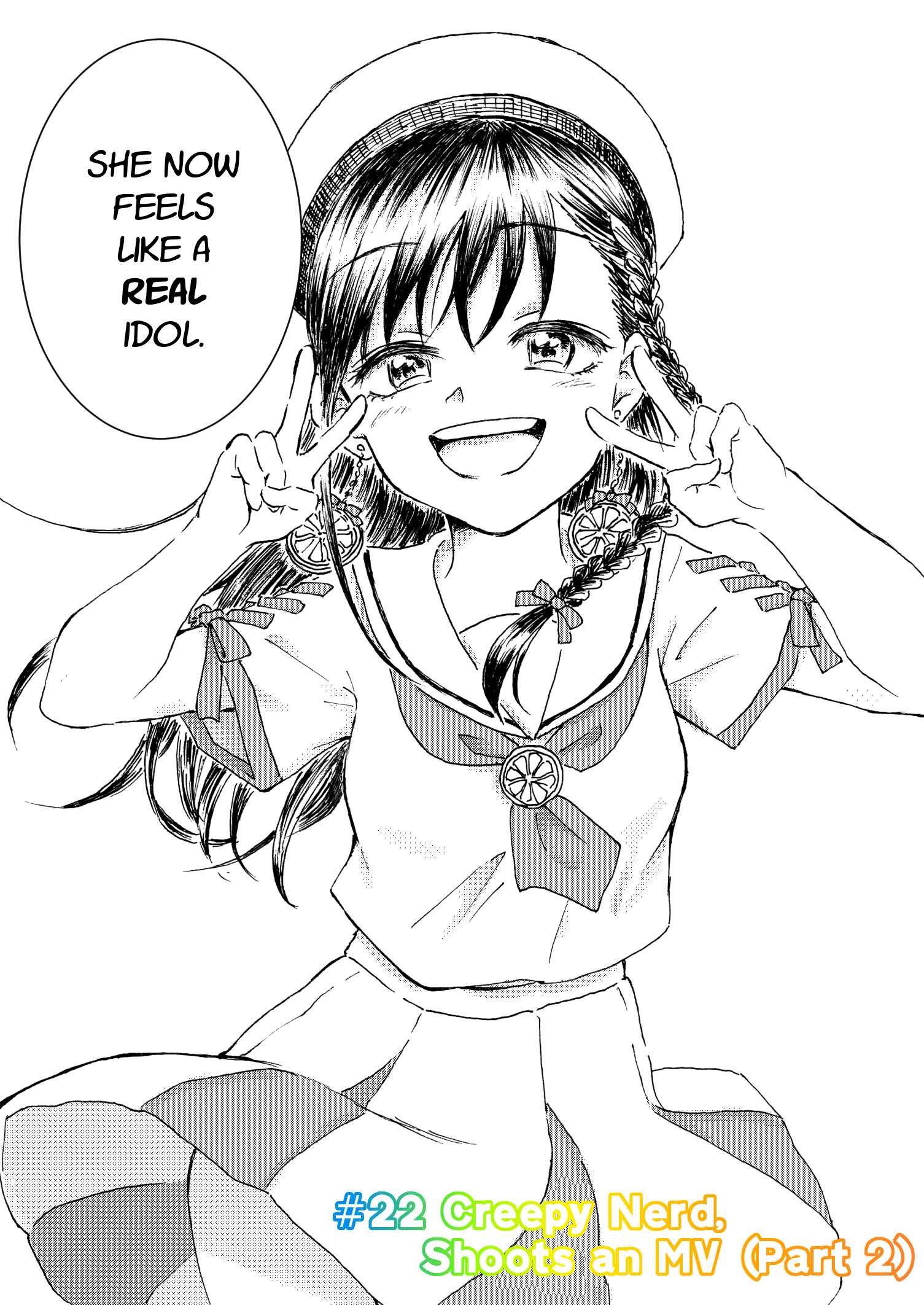 Page 6 Chapter 22 Disgusting Otaku, Become an Idol! (Pre-Serialization)