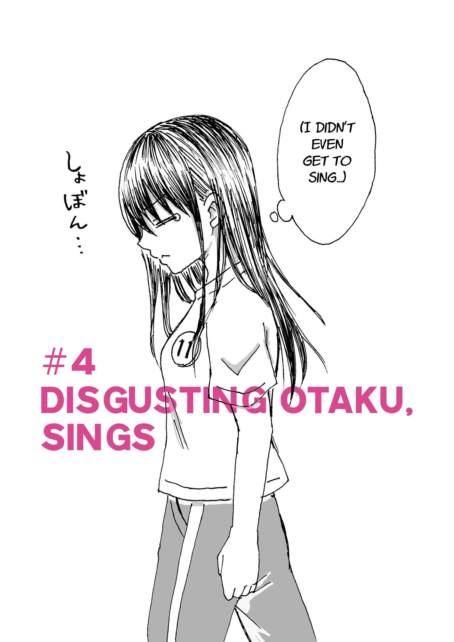 Page 8 Chapter 4 Disgusting Otaku, Become an Idol! (Pre-Serialization)