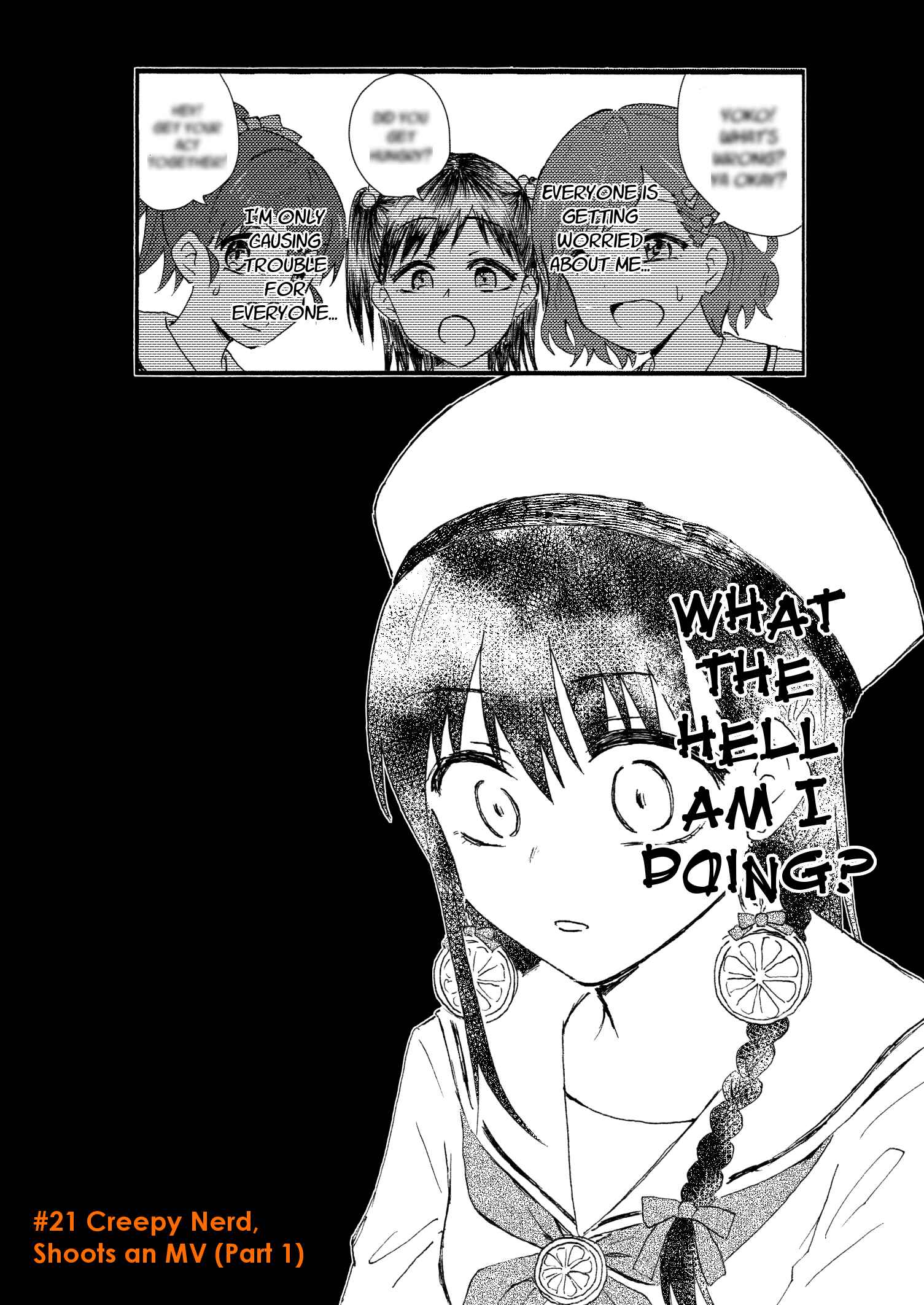 Page 6 Chapter 21 Disgusting Otaku, Become an Idol! (Pre-Serialization)