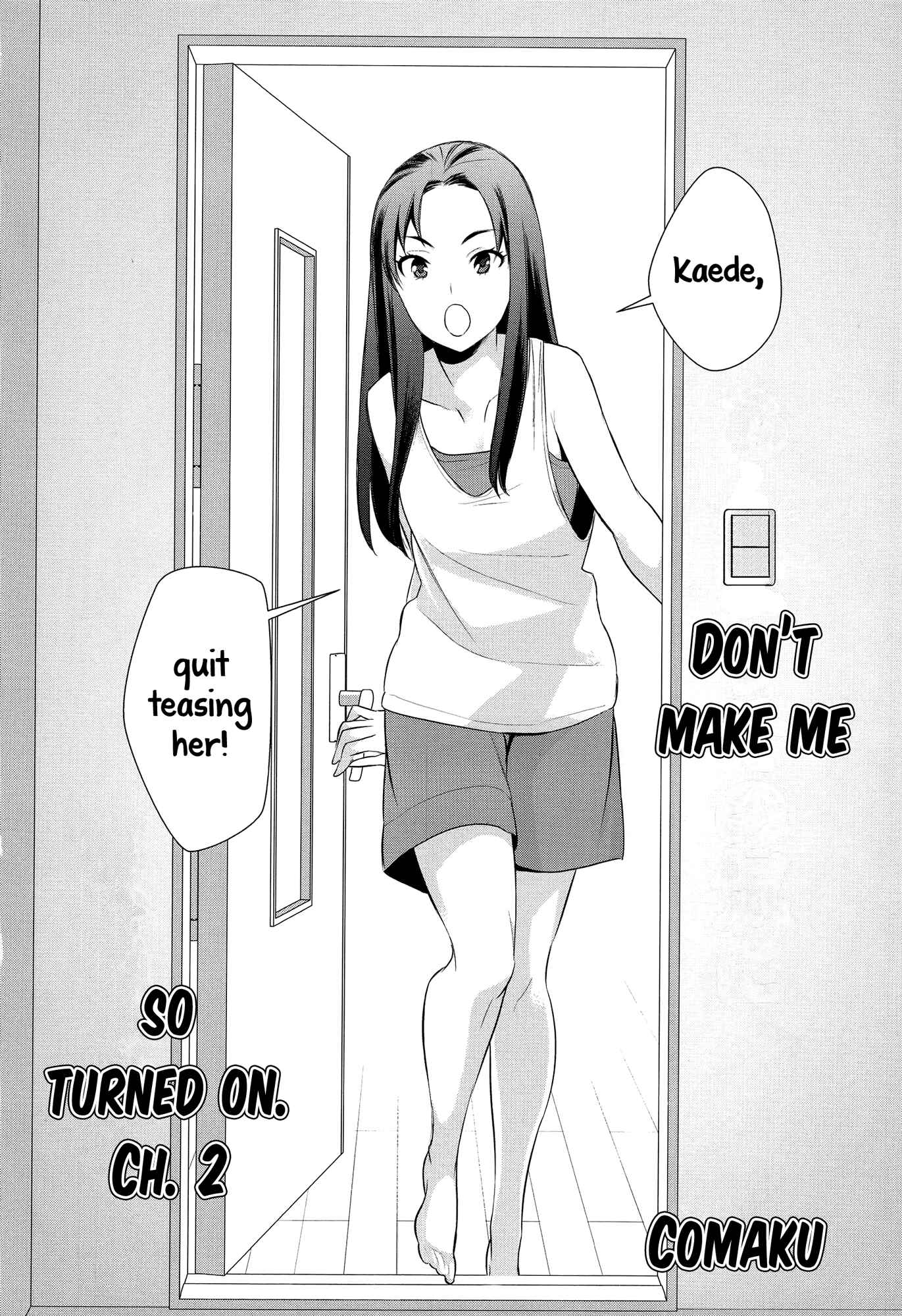 Page 2 Chapter 2 Dont Make Me So Turned On