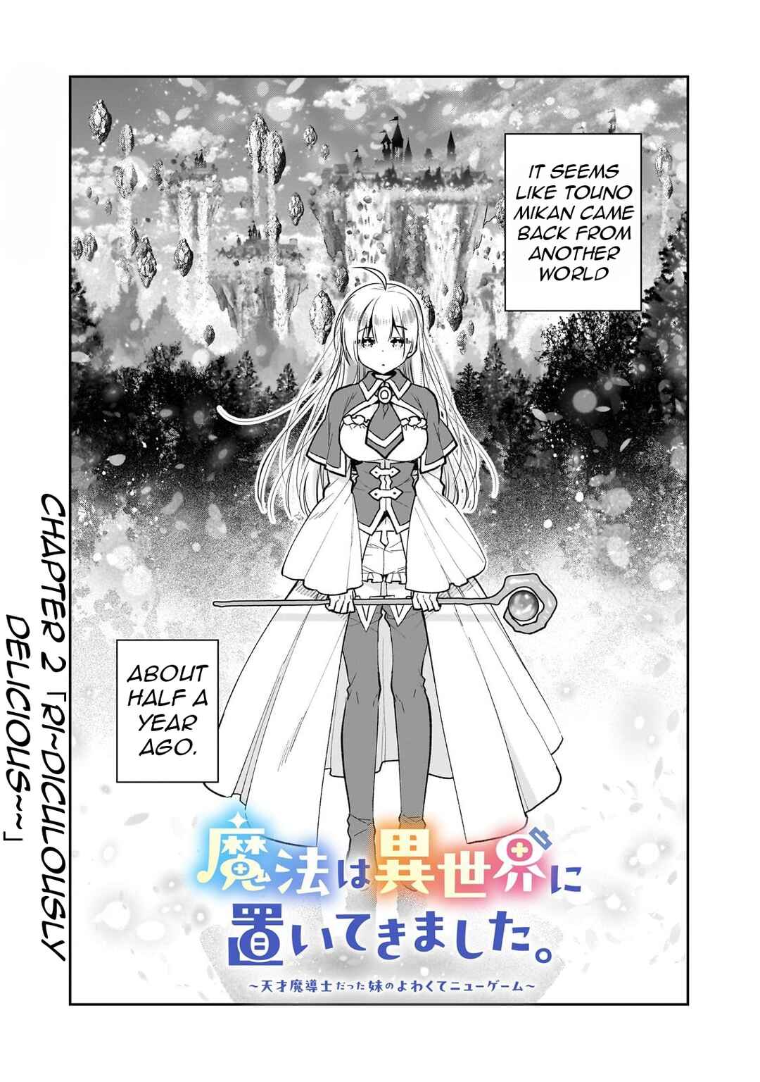 Page 6 Chapter 2 Mahou wa Isekai ni Oite Kimashita. ~ Tensai Madoushi Datta Imouto no Yowakute New Game ~