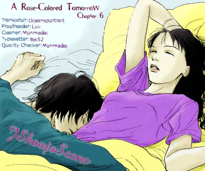 Page 1 Chapter 6 A Rose-Colored Tomorrow
