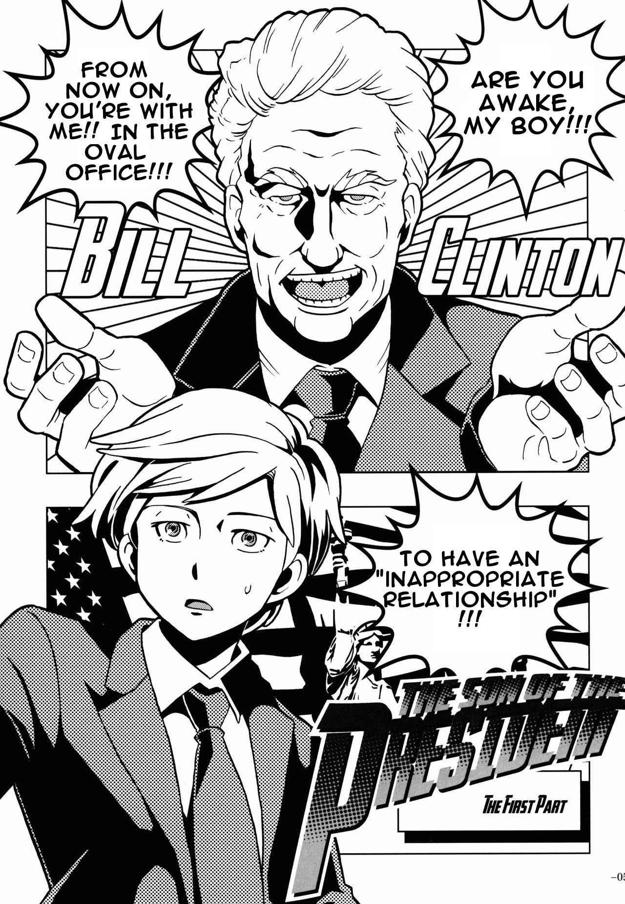 Page 5 Chapter 1 Daitouryou Goreisoku Kikiippatsu!! - The Son of the President