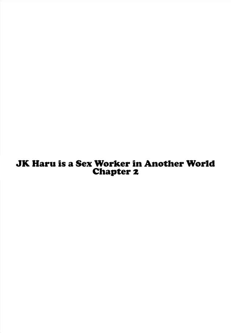 Page 2 Chapter 2 JK Haru is a Sex Worker in Another World