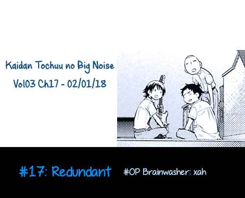 Page 1 Chapter 17 Kaidan Tochuu no Big Noise