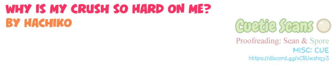 Page 9 Chapter 3 Why is My Crush so Hard on Me?