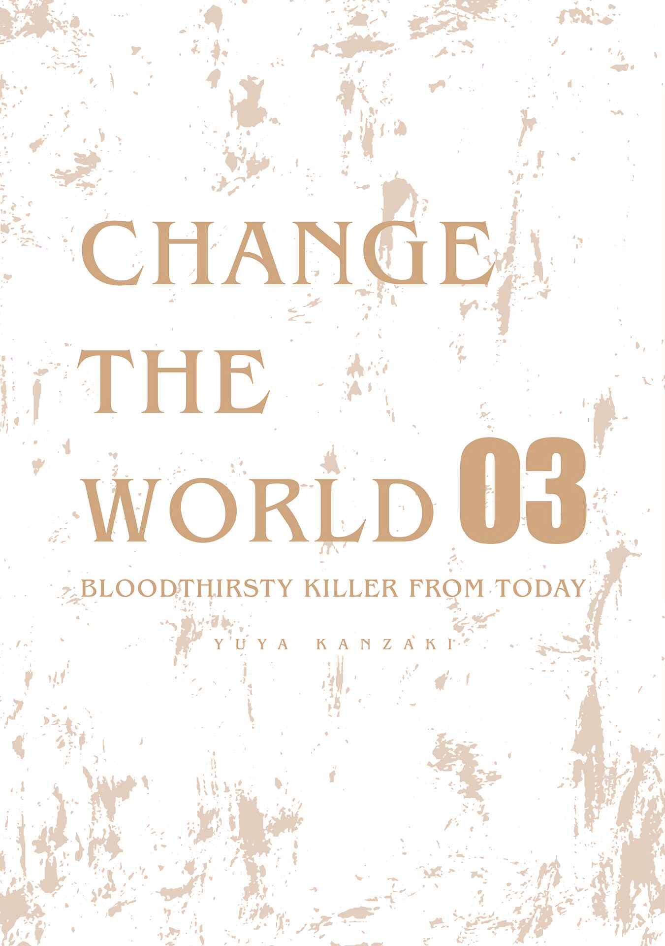 Page 3 Chapter 14.5 Change the World