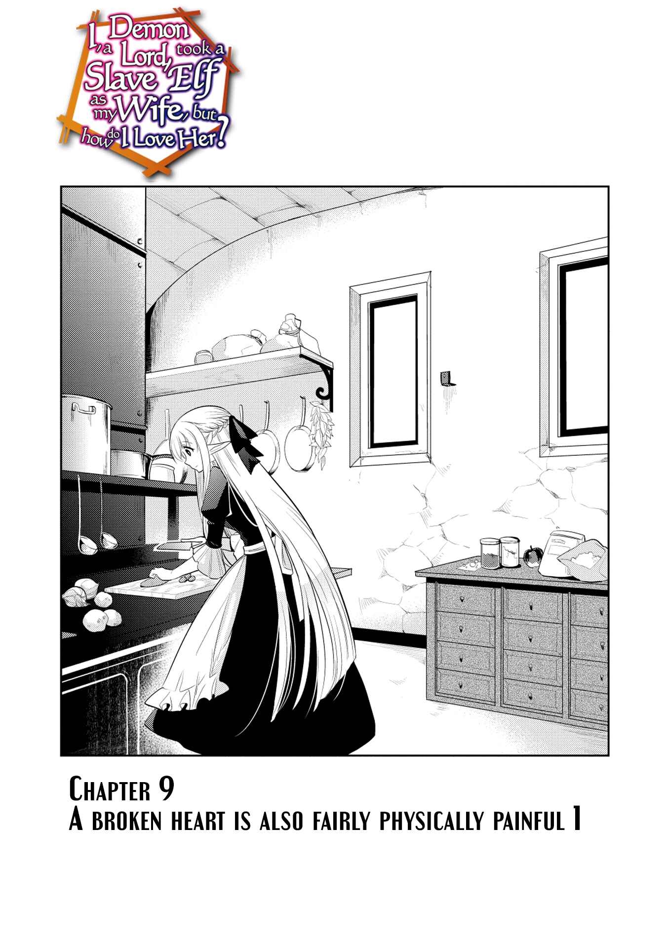 Page 1 Chapter 9 Maou no Ore ga Dorei Elf wo Yome ni Shitanda ga, Dou Medereba Ii?