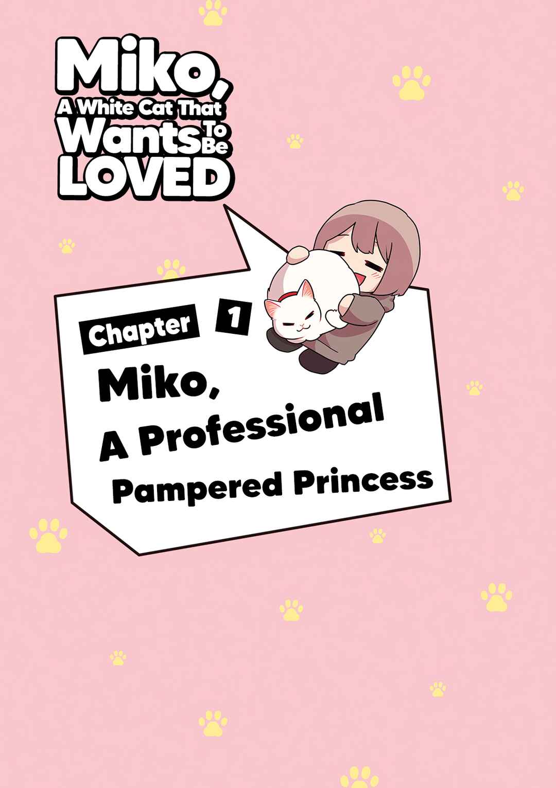 Page 10 Chapter 1.1 Aisaretagari no Shironeko Miko-san