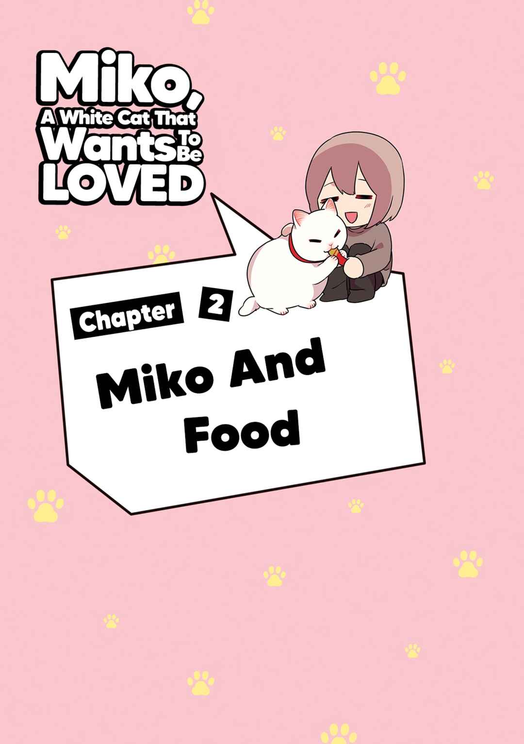 Page 2 Chapter 2.1 Aisaretagari no Shironeko Miko-san