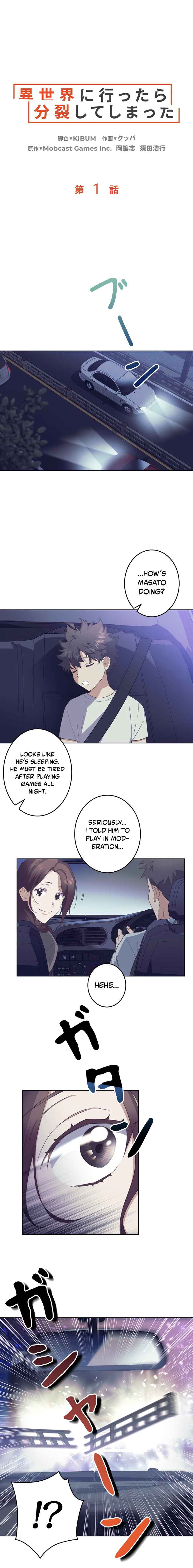 Page 2 Chapter 1 Isekai ni Ittara Bunretsu Shite Shimatta