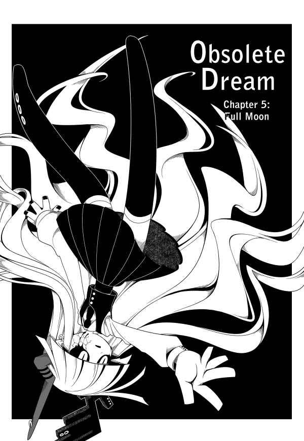 Page 2 Chapter 5 Obsolete Dream