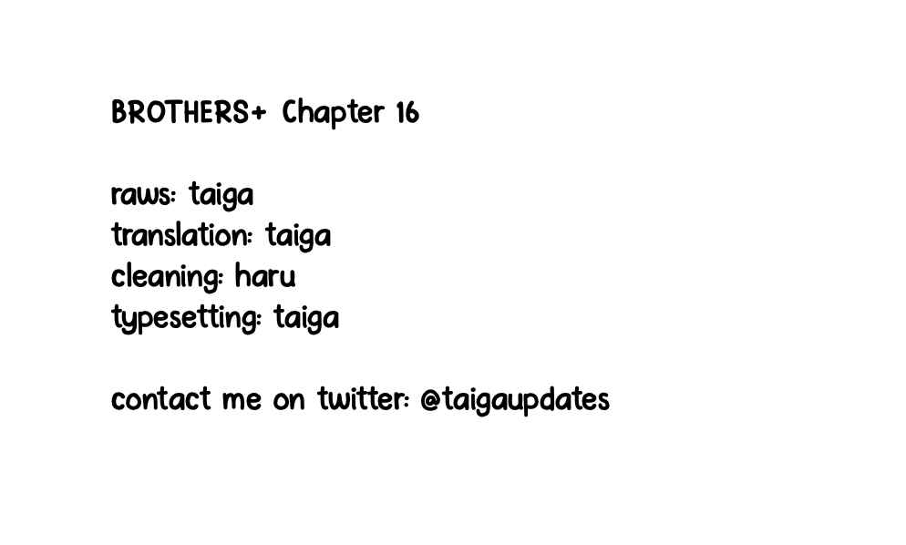 Page 1 Chapter 16 Brothers +