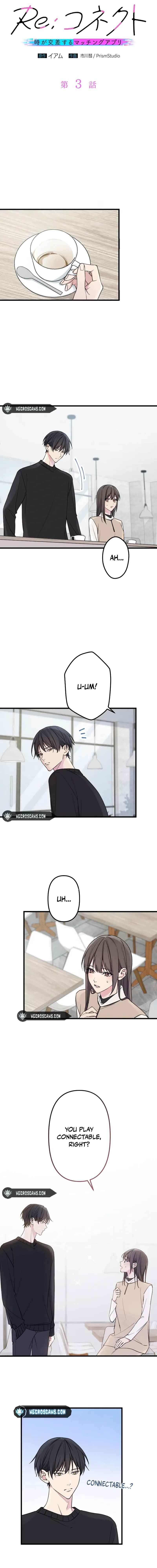 Page 3 Chapter 3 Re:Connect - A Matching App Where Time Crosses